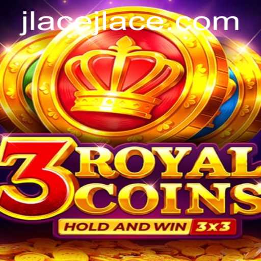 Exploring 3royalcoins: A Thrilling Game Adventure with a Twist of JLAce