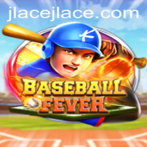 BaseballFever Game Introduction & The Impact of JLAce