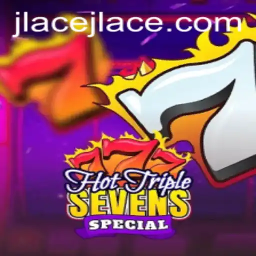 Exploring the Exciting World of HotTripleSevensSpecial: A Fresh Gaming Sensation