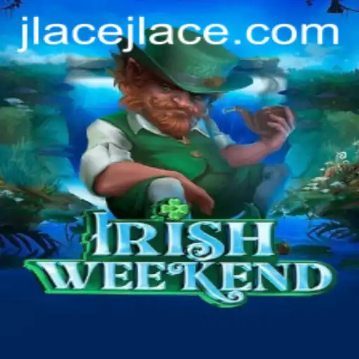 Discovering IrishWeekend: A Unique Game Experience with JLAce