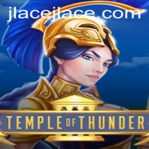 TempleofThunder: A Thrilling Journey into the Realm of JLAce