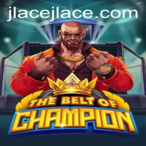 Unveiling TheBeltOfChampion: A Riveting Adventure with JLAce