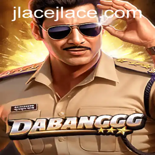 Exploring the Thrilling World of DABANGGG: An In-Depth Look at JLAce