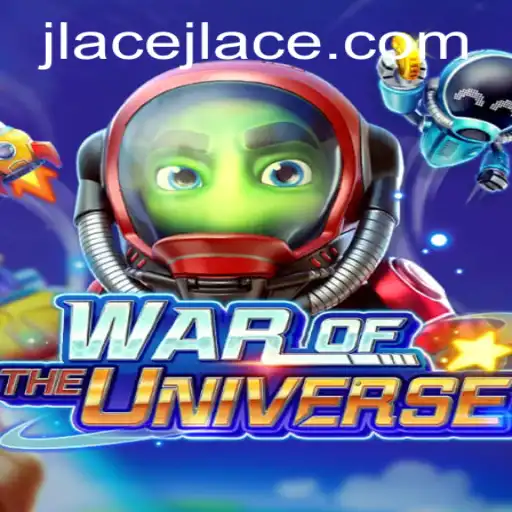 WAROFTHEUNIVERSE: A Thrilling New Adventure with JLAce
